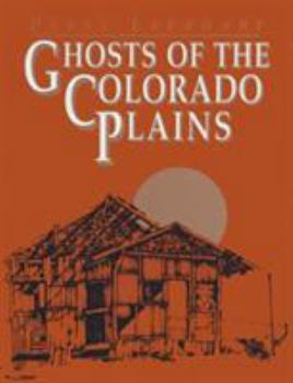 Paperback Ghosts of the Colorado Plains Book