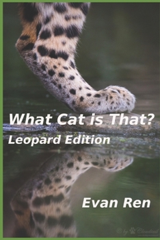 Paperback What Cat is That?: Leopards Book
