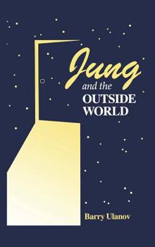 Hardcover Jung and the Outside World Book