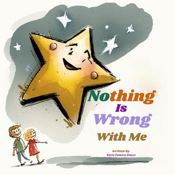 Paperback Nothing Is Wrong With Me Book