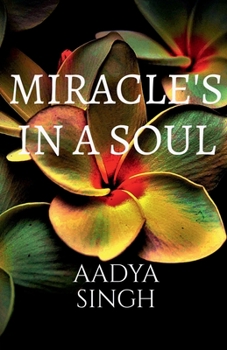 Paperback Miracles in a soul Book