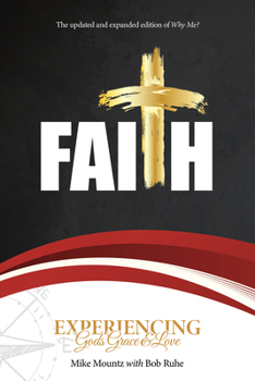 Paperback Faith: Experiencing God's Grace and Love Book
