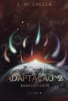 Paperback Adaptação 2: Livro B: Sobrevivente [Portuguese] Book