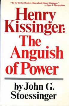 Paperback Henry Kissinger: The Anguish of Power Book