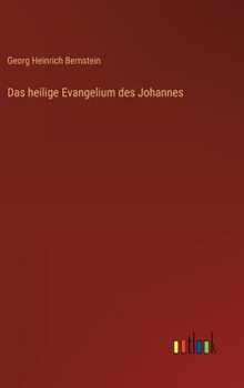 Hardcover Das heilige Evangelium des Johannes [German] Book