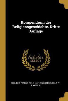 Paperback Kompendium der Religionsgeschichte. Dritte Auflage [German] Book