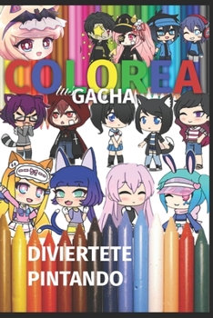 Paperback Colorea Tus Gacha [Spanish] Book