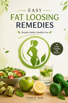 Paperback Easy Fat Loosing Remedies Book