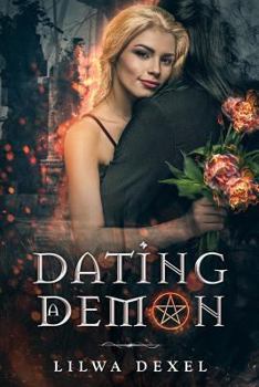 Paperback Dating a Demon Book