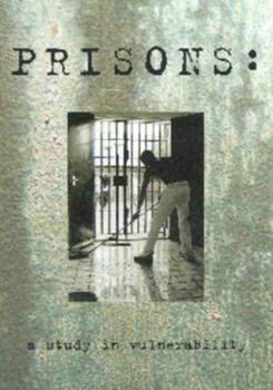 Paperback Prisons: A Study in Vulnerability Book