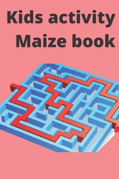 Paperback Kids Activity: Maize book