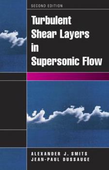 Hardcover Turbulent Shear Layers in Supersonic Flow Book
