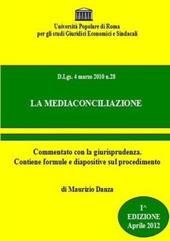 Paperback La Mediaconciliazione [Italian] Book