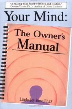 Paperback Your Mind: The Owner's Manual Book