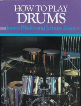 Paperback How to Play Drums: Everything You Need to Know to Play the Drums Book