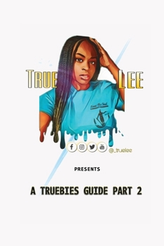 Paperback A Truebies Guide, Part 2 Book