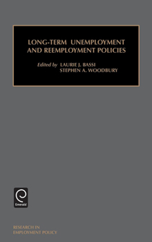 Hardcover Long-Term Unemployment and Reemployment Policies (Research in Employment Policy) Book