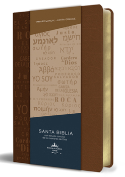 Paperback Biblia Rvr60 Letra Grande Tamaño Manual, Simil Piel Canela Con Nombres de Dios / Spanish Bible Rvr60 Handy Size Large Print Leather Soft Brown with Na [Spanish] Book