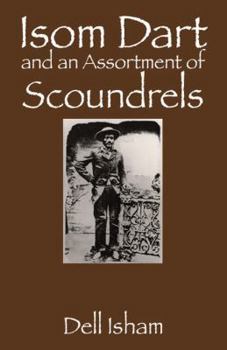 Paperback Isom Dart and an Assortment of Scoundrels Book