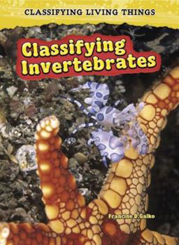 Hardcover Classifying Invertebrates Book