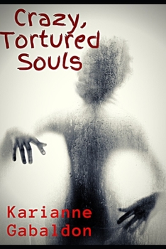 Paperback Crazy, Tortured Souls Book