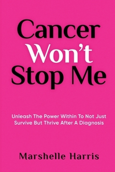 Paperback Cancer Won't Stop Me Book