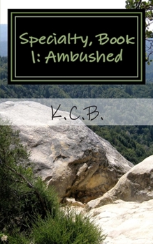 Paperback Specialty, Book 1: Ambushed Book