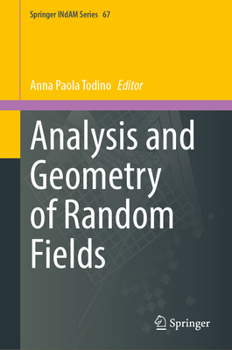 Hardcover Analysis and Geometry of Random Fields Book