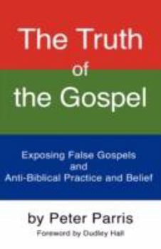 Paperback The Truth of the Gospel Book