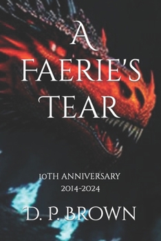 A Faerie's Tear: Ganda Ko Book I - Book #1 of the A Faerie's Tear