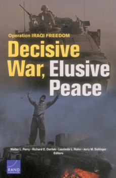 Paperback Operation IRAQI FREEDOM: Decisive War, Elusive Peace Book