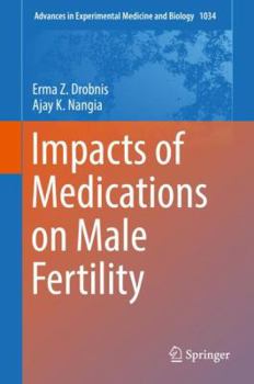 Hardcover Impacts of Medications on Male Fertility Book