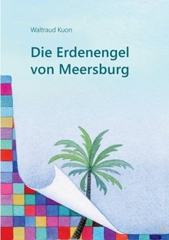 Paperback Die Erdenengel von Meersburg [German] Book