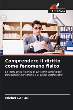 Paperback Comprendere il diritto come fenomeno fisico [Italian] Book