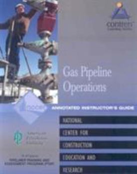 Pipeline Field Operations Gas Instructor's Guide, Perfect Bound (Contren Learning Series)