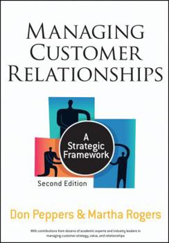 Hardcover Managing Customer Relationships: A Strategic Framework Book