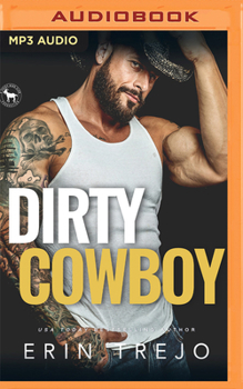 Audio CD Dirty Cowboy: A Hero Club Novel Book