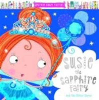 Paperback Susie the Sapphie Fairy Book