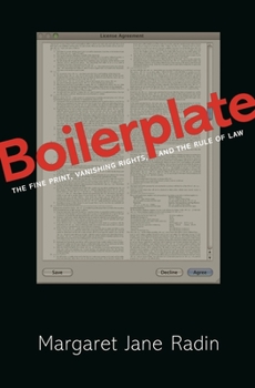 Paperback Boilerplate: The Fine Print, Vanishing Rights, and the Rule of Law Book