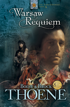 Warsaw Requiem - Book #6 of the Zion Covenant
