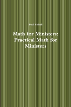 Paperback Math for Ministers: Practical Math for Ministers Book