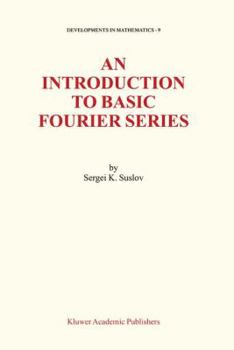 Paperback An Introduction to Basic Fourier Series Book