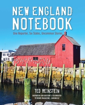 Hardcover New England Notebook: One Reporter, Six States, Uncommon Stories Book