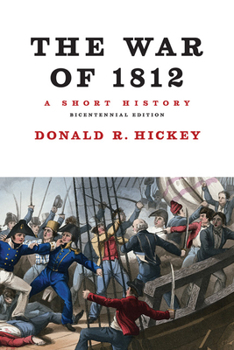 Paperback The War of 1812, a Short History Book