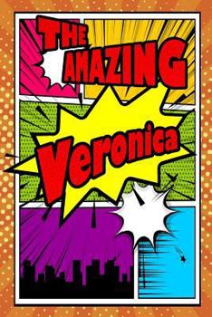 Paperback The Amazing Veronica: Isometric Dot Paper Portrait Notebook Feature 120 Pages 6x9 Book