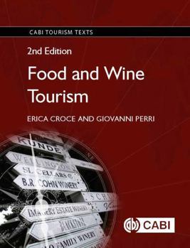 Paperback Food and Wine Tourism: Integrating Food, Travel and Territory Book