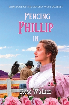 Paperback Fencing Phillip In: Odyssey West Quartet Book Four Book