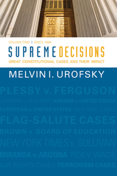 Hardcover Supreme Decisions, Volume 2: Great Constitutional Cases and Their Impact, Volume Two: Since 1896 Book