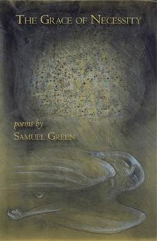 Hardcover The Grace of Necessity Book