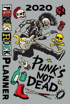 Paperback 2020 Punk Rock Planner: Punk's not dead Book